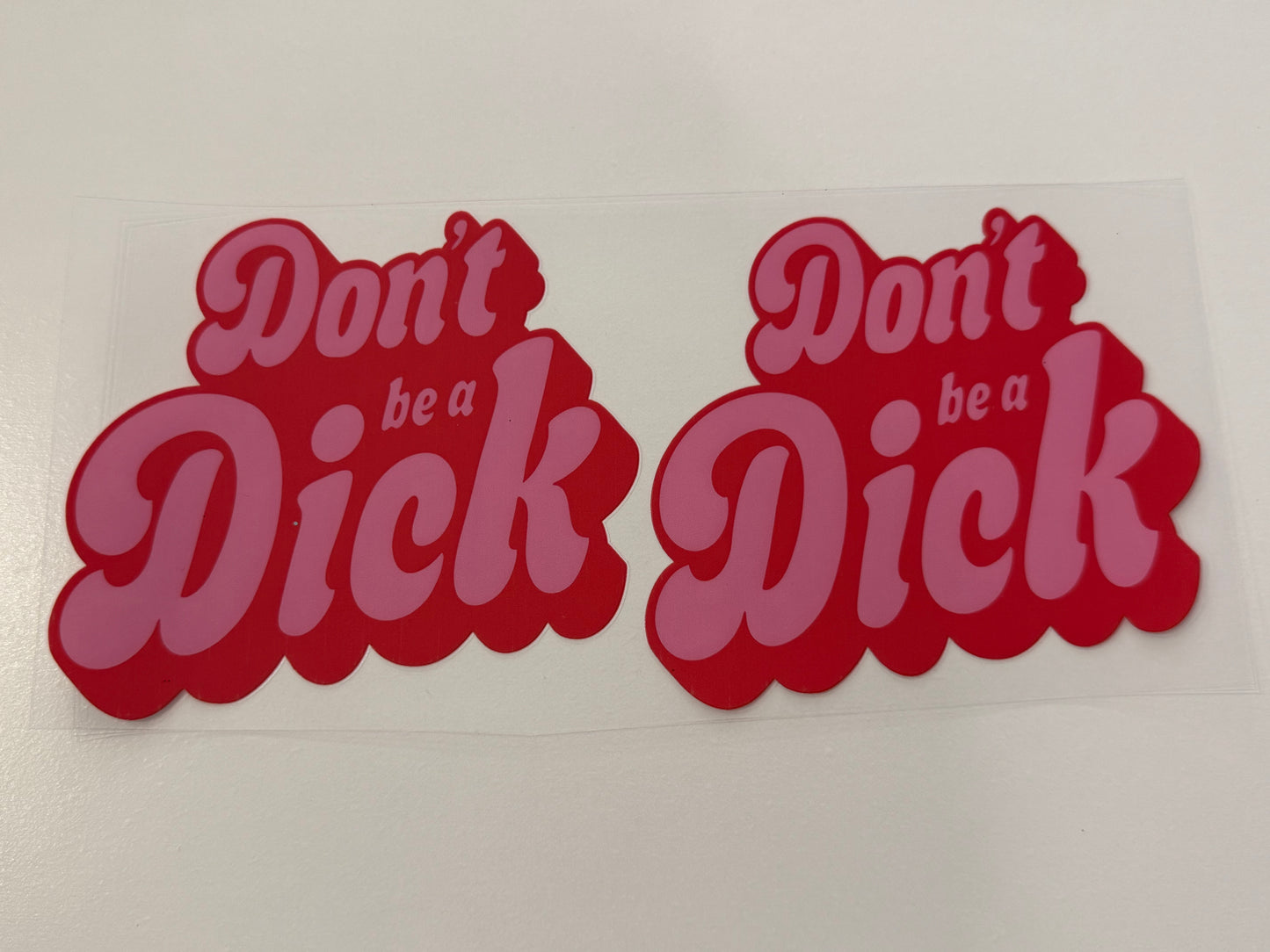 Don’t be a dick