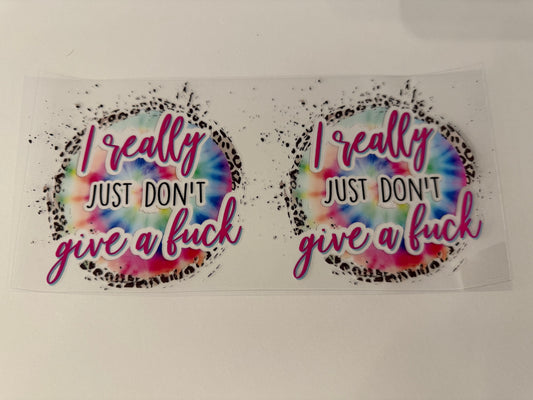 I really just don’t give a fuck