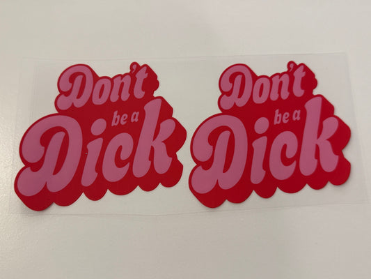 Don’t be a dick