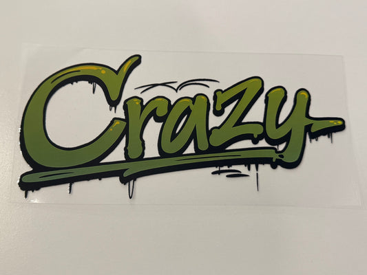 Crazy