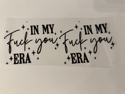 Fuck you era