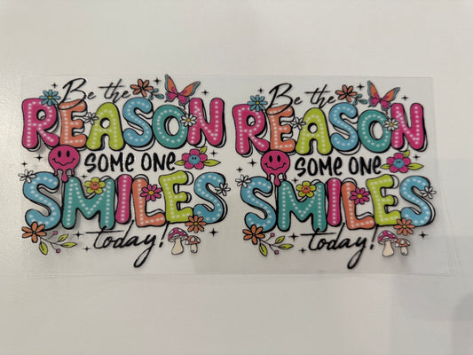 Be the reason