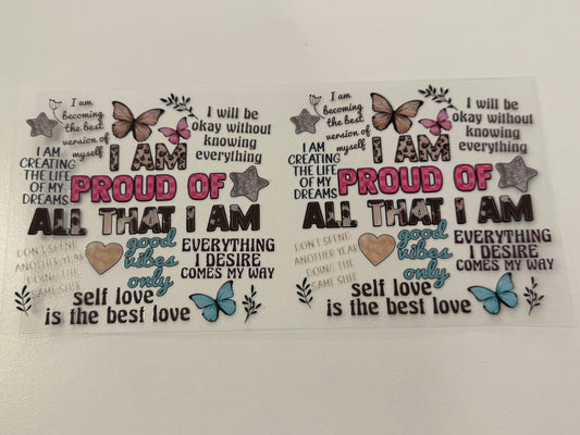 Proud of all that I am
